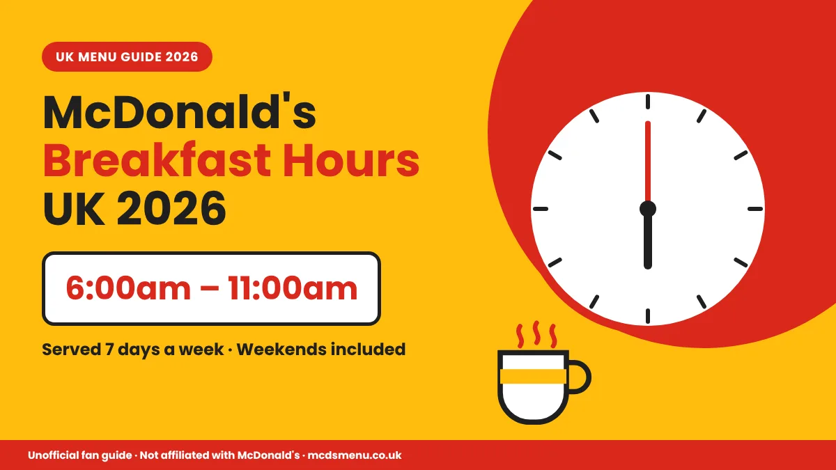 McDonald's breakfast hours UK 2026